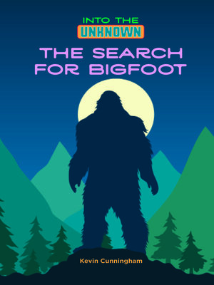 cover image of The Search for Bigfoot